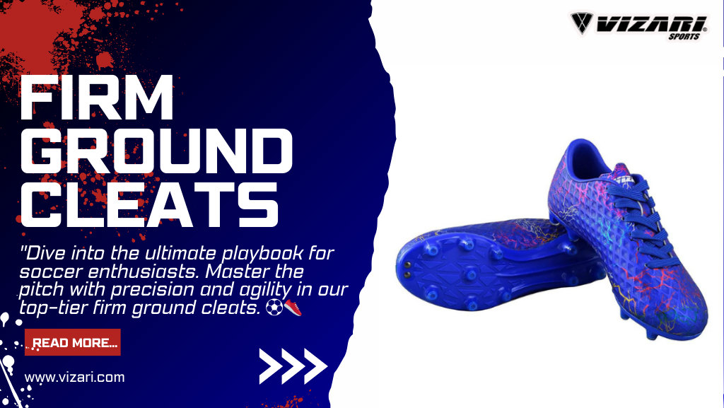 Master the Pitch: A Comprehensive Guide to Soccer Firm Ground Cleats