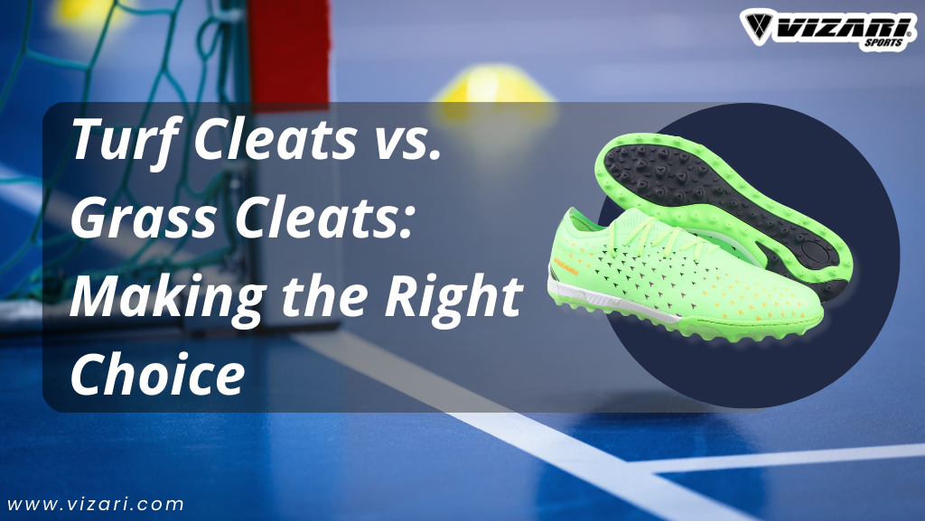 Turf Cleats vs. Grass Cleats: Making the Right Choice