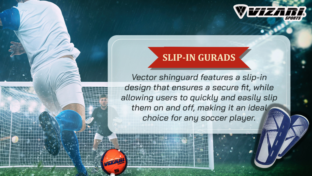 Swift Shield: Vizari's Slip-In Guards for Unbeatable Sports Defense