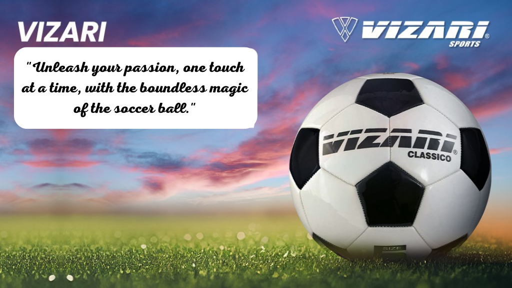 Vizari Soccer Balls: A Perfect Fit for Every Player