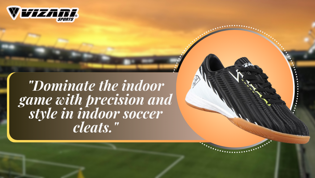 Indoor Soccer Cleats: Mastering the Game Indoors